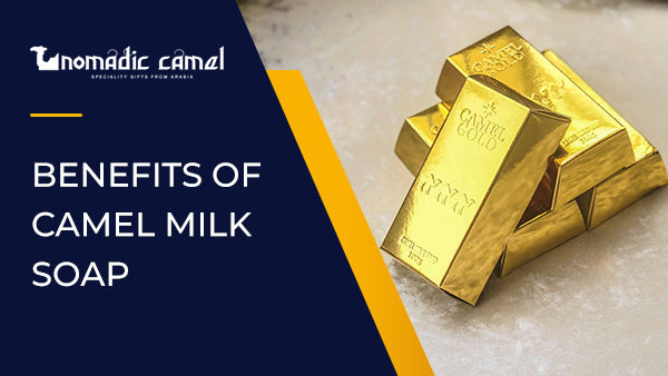Benefits of camel milk soap base