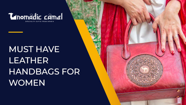Must have leather handbags for women